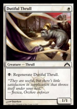 Dutiful Thrull